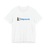 "Only Stands" T-shirt